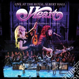 Heart - Live At The Royal Albert cd musicale di Heart