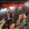Rolling Stones (The) - Ladies & Gentlemen cd musicale di Rolling Stones