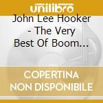 John Lee Hooker - The Very Best Of Boom Boom cd