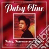 Patsy Cline - Today Tommorow & Forever cd