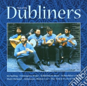 Dubliners (The) - The Best Of cd musicale di Dubliners