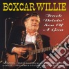Boxcar Willie - Truck Drivin' Son Of A Gun cd musicale di Boxcar Willie