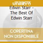 Edwin Starr - The Best Of Edwin Starr cd musicale di Edwin Starr