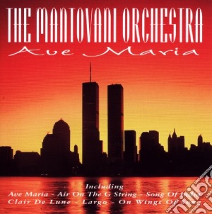 Mantovani Orchestra (The) - Ave Maria cd musicale di The Mantovani Orchestra