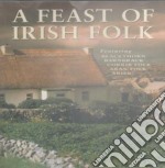 A Feast Of Irish Folk: Featuring Blackthorn, Barnbrack, Corrib Folk, Aran Folk, Brier / Various