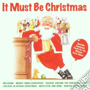 It Must Be Christmas / Various cd musicale