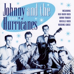 Johnny And The Hurricanes - The Best Of cd musicale di Johnny And The Hurricanes