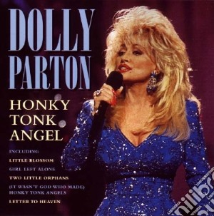 Dolly Parton - Honky Tonk Angel cd musicale di Dolly Parton