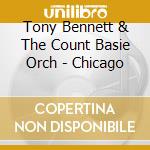 Tony Bennett & The Count Basie Orch - Chicago cd