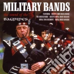 Military Bands: The Sound Of The Bagpipes / Various cd