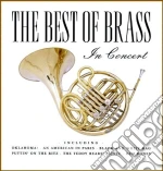 Best Of Brass (The) - In Concert / Various cd