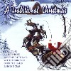 Traditional Christmas (A) / Various cd