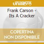 Frank Carson - Its A Cracker cd