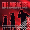Miracles (The) - Greatest Hits cd musicale di Miracles