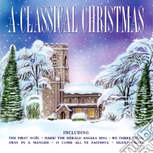 Classical Christmas (A) cd musicale di Classical Christmas (A)