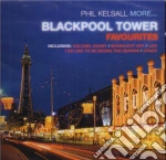 Phil Kelsall - More Blackpool Tower... cd