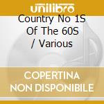 Country No 1S Of The 60S / Various cd