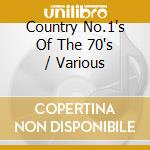 Country No.1's Of The 70's / Various cd