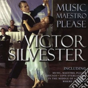 Victor Sylvester - Music Maestro Please cd musicale di Victor Sylvester