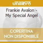 Frankie Avalon - My Special Angel cd