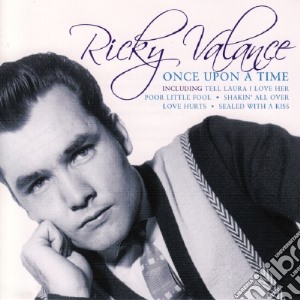 Ricky Valance - Once Upon A Time cd musicale di Ricky Valance