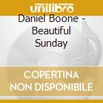 Daniel Boone - Beautiful Sunday cd