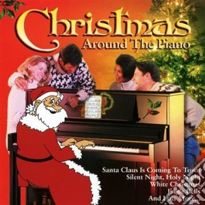 Christmas Around The Piano / Various cd musicale