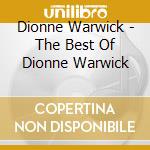 Dionne Warwick - The Best Of Dionne Warwick cd musicale