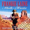 Frankie Laine - Mule Train cd musicale di Frankie Laine