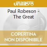 Paul Robeson - The Great cd