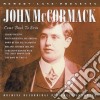 John Mccormack - Come Back To Erin cd musicale di John Mccormack