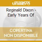 Reginald Dixon - Early Years Of cd