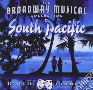 Original Cast Recording - South Pacific cd musicale di Original Cast Recording