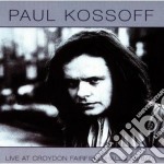 Paul Kossoff - Live At Fairfield Halls 15.06.75