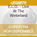 E.L.O. - Live At The Winterland cd