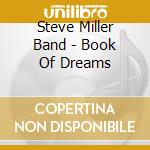 Steve Miller Band - Book Of Dreams cd