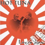 Hot Tuna - Live In Japan cd