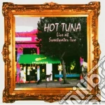 Hot Tuna - Live At Sweetwater T cd