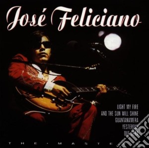 Jose Feliciano - Masters cd musicale di Jose Feliciano