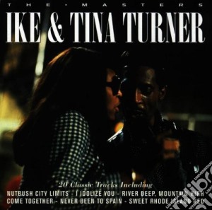 Ike & Tina Turner - The Masters cd musicale di Ike & tina Turner