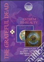 (Music Dvd) Grateful Dead (The) - Anthem To Beauty cd