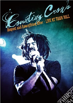 Counting Crows - August And Everything After - Live At Town Hall (Dvd+Cd) cd musicale di Counting Crows