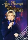 (Music Dvd) Anne Murray - What A Wonderful World cd
