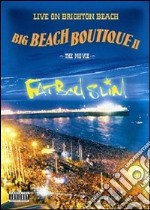 (Music Dvd) Fatboy Slim - Big Beach Boutique 2