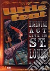 (Music Dvd) Little Feat - Highwire Act - Live In St Louis 2003 cd