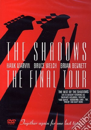 (Music Dvd) Shadows (The) - The Final Tour cd musicale di Aubrey Powell