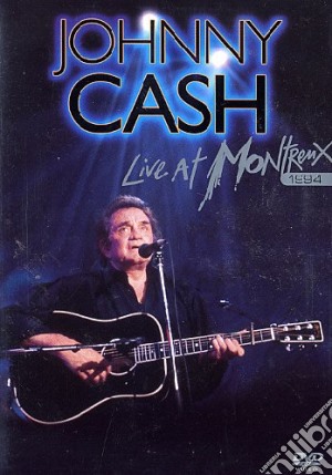 (Music Dvd) Johnny Cash - Live At Montreux 1994 cd musicale