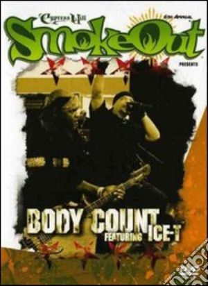 (Music Dvd) Body Count Featuring Ice-T - The Smoke Out Festival Presents cd musicale