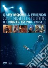 (Music Dvd) Gary Moore & Friends - One Night In Dublin cd