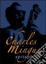 (Music Dvd) Charles Mingus - Epitaph cd
